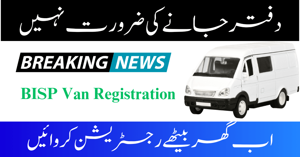 BISP Mobile Registration Van