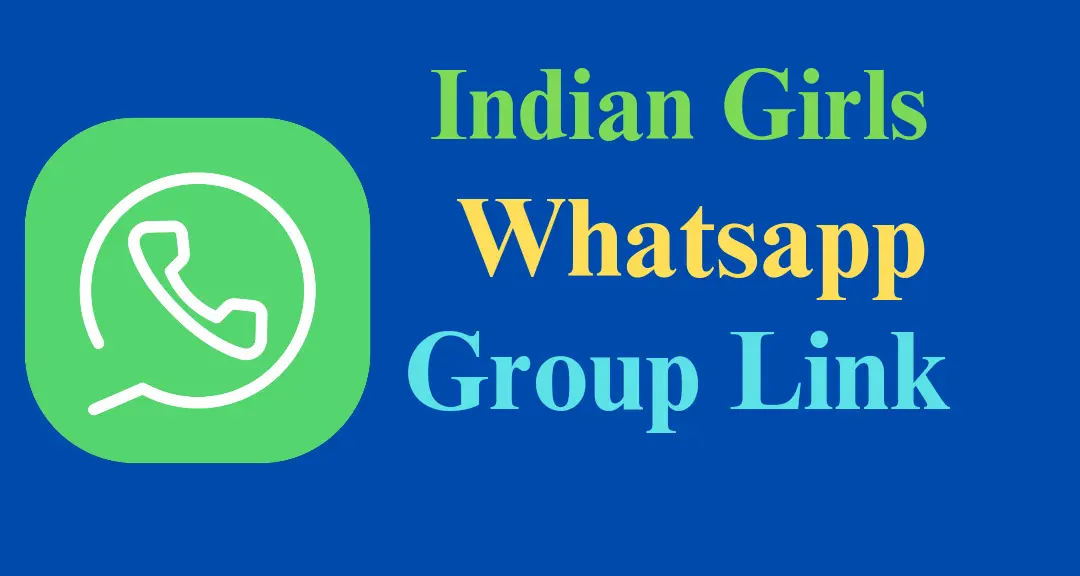 Indian Single Girl WhatsApp Group Link