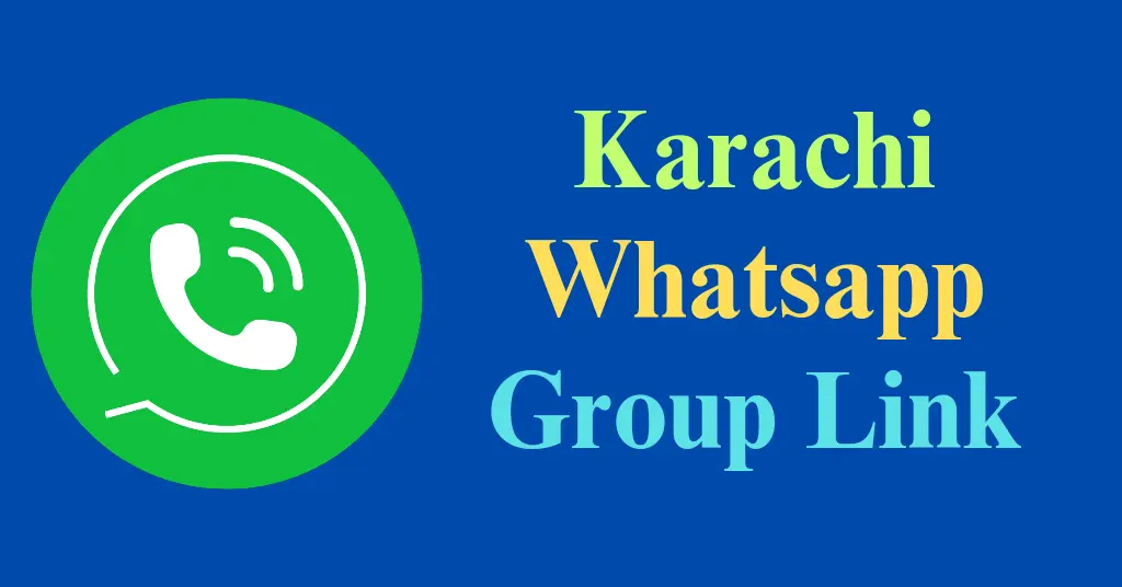 Karachi Whatsapp Group Link